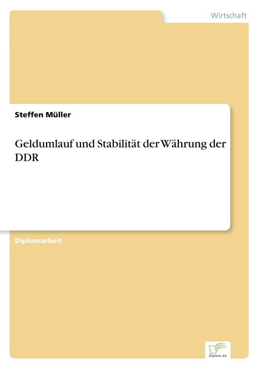 Produktbild: Geldumlauf und Stabilit&auml;t der W&auml;hrung der DDR