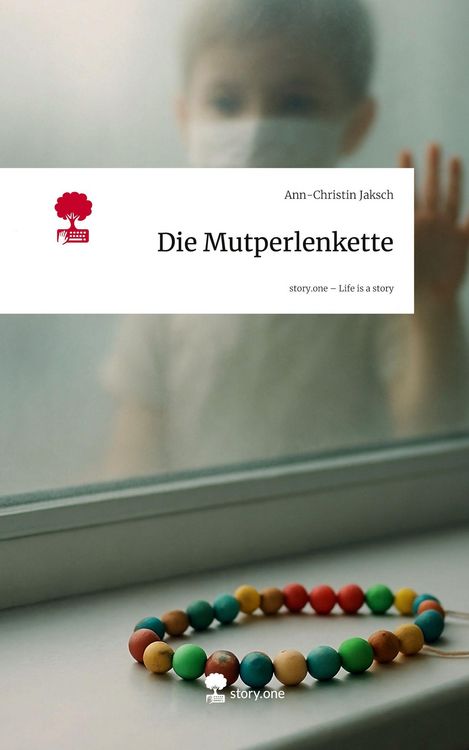 Produktbild: Die Mutperlenkette. Life is a Story - story.one