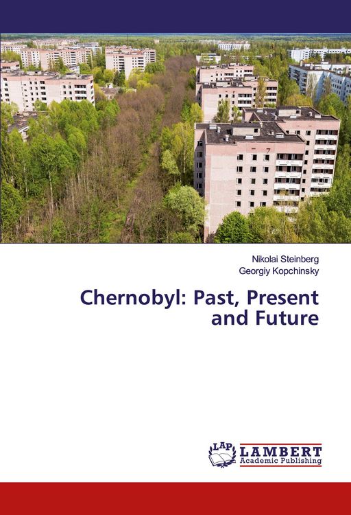 Produktbild: Chernobyl: Past, Present and Future