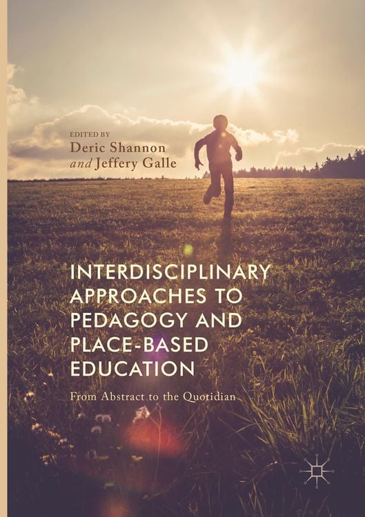 Produktbild: Interdisciplinary Approaches to Pedagogy and Place-Based Education