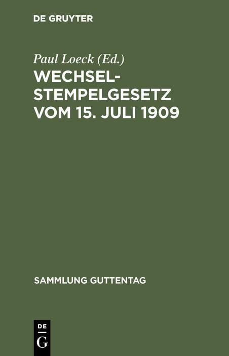 Produktbild: Wechselstempelgesetz vom 15. Juli 1909
