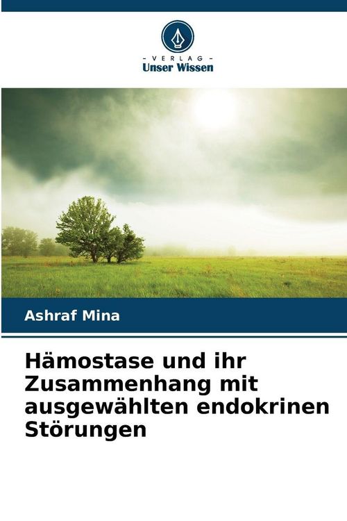 Produktbild: H&auml;mostase und ihr Zusammenhang mit ausgew&auml;hlten endokrinen St&ouml;rungen