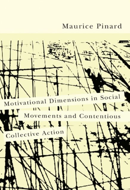 Produktbild: Pinard, M: Motivational Dimensions in Social Movements and C