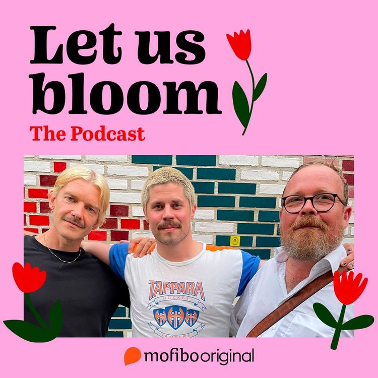 Produktbild: Let Us Bloom - The Podcast