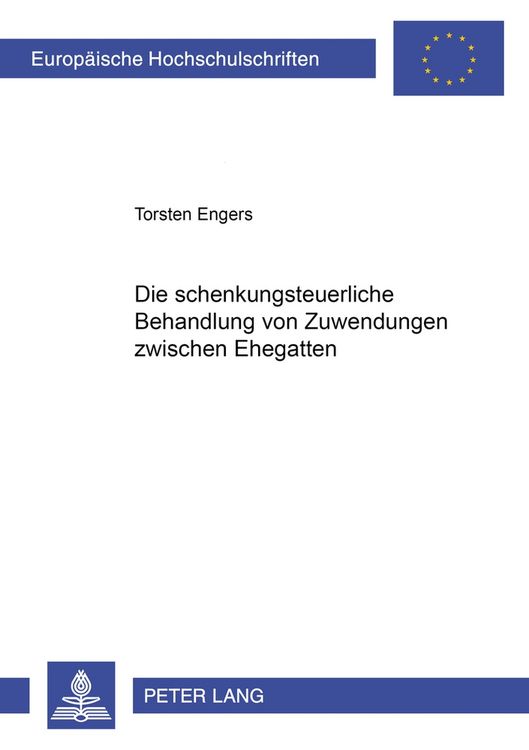 Produktbild: Die schenkungsteuerliche Behandlung von Zuwendungen zwischen Ehegatten