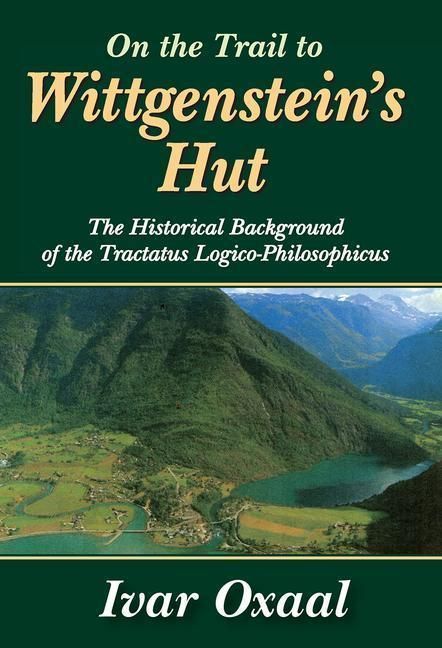 Produktbild: Oxaal, I: On the Trail to Wittgenstein's Hut