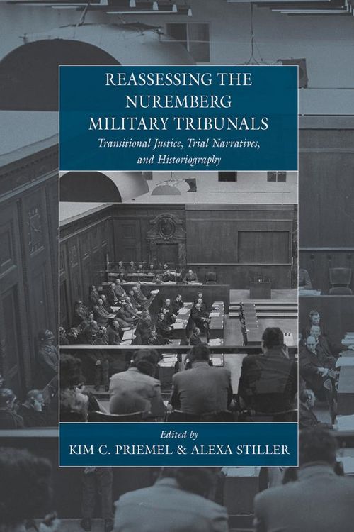 Produktbild: Reassessing the Nuremberg Military Tribunals