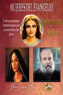 Produktbild: Las Mujeres del Evangelio Y otros personajes transformados por el encuentro con Jes&uacute;s