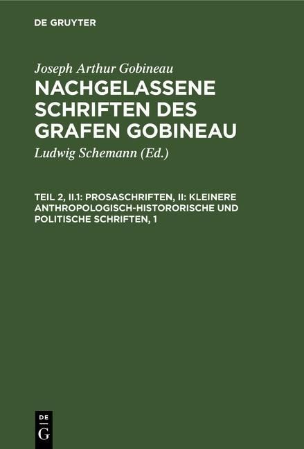 Produktbild: Prosaschriften, II: Kleinere anthropologisch-histororische und politische Schriften, 1