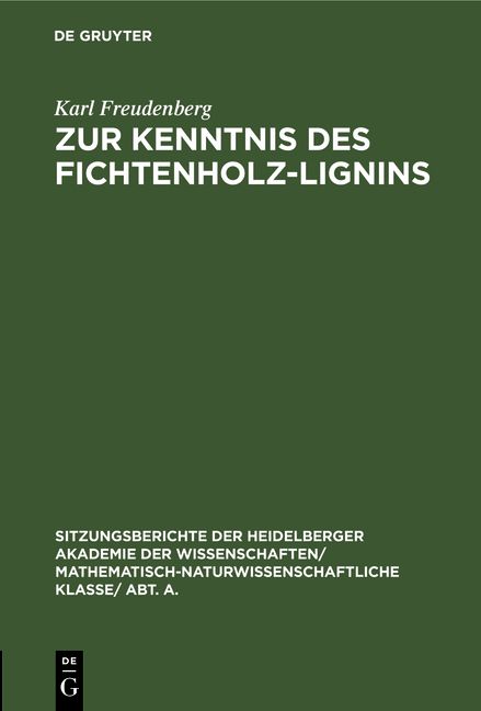 Produktbild: Zur Kenntnis des Fichtenholz-Lignins
