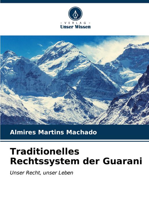 Produktbild: Traditionelles Rechtssystem der Guarani