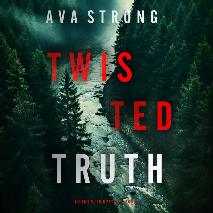 Produktbild: Twisted Truth (An Amy Rush Suspense Thriller&mdash;Book 1)