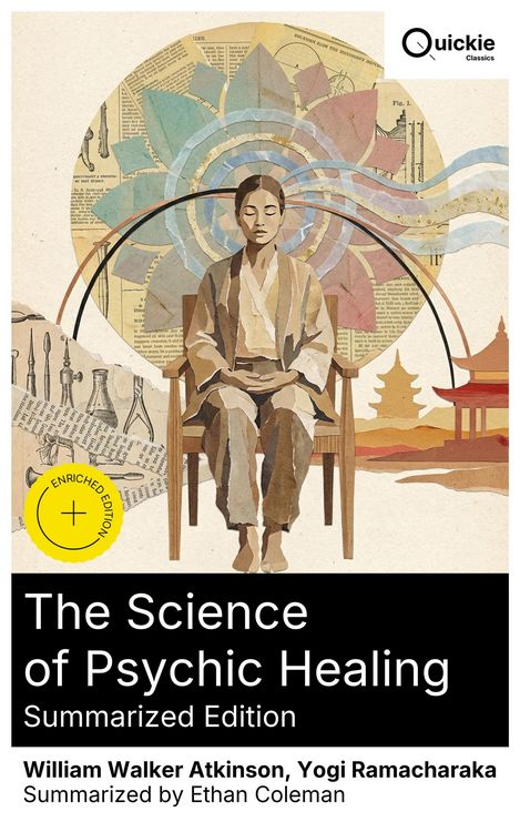Produktbild: The Science of Psychic Healing (Summarized Edition)