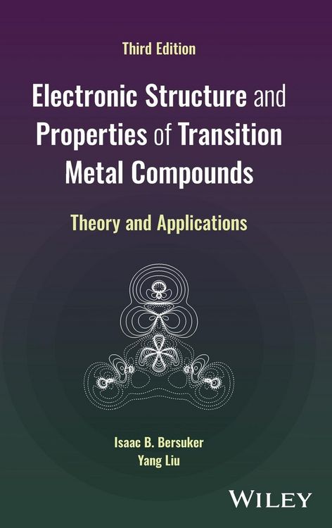 Produktbild: Electronic Structure and Properties of Transition Metal Compounds
