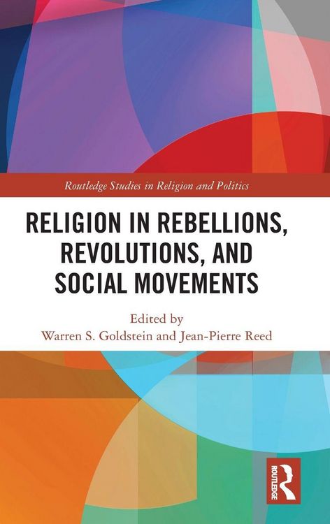 Produktbild: Religion in Rebellions, Revolutions, and Social Movements