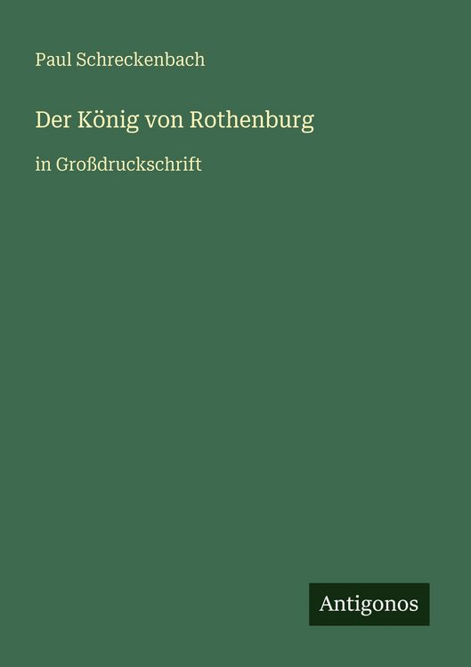 Produktbild: Der K&ouml;nig von Rothenburg
