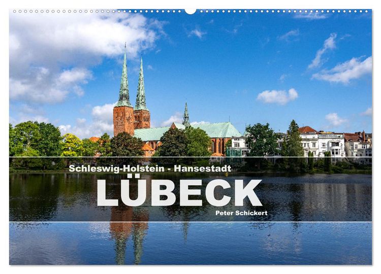 Produktbild: Schleswig-Holstein - Hansestadt L&uuml;beck (Wandkalender 2026 DIN A2 quer), CALVENDO Monatskalender