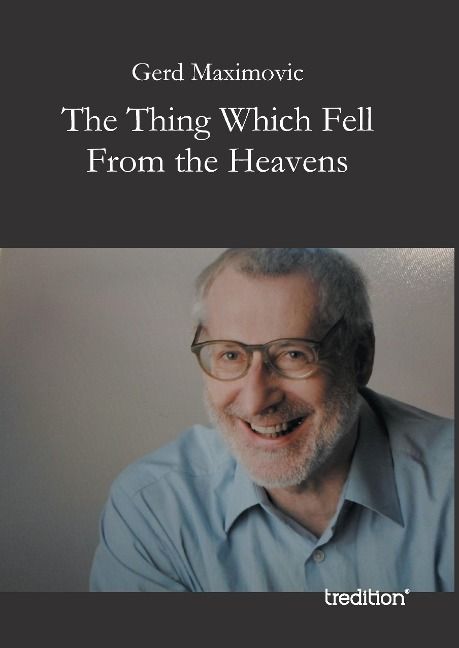 Produktbild: The Thing Which Fell From the Heavens