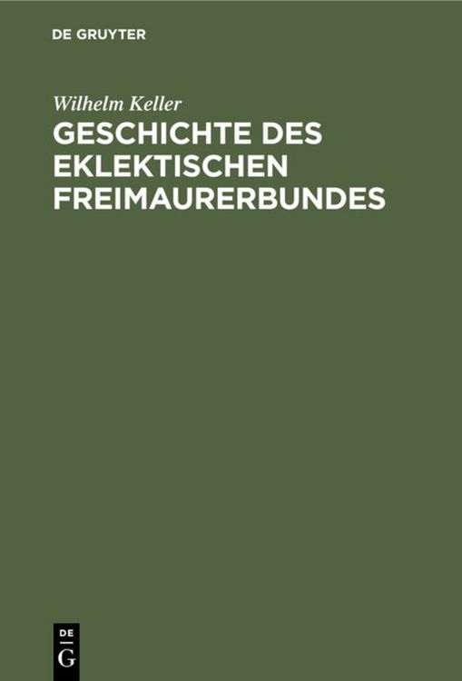 Produktbild: Geschichte des eklektischen Freimaurerbundes