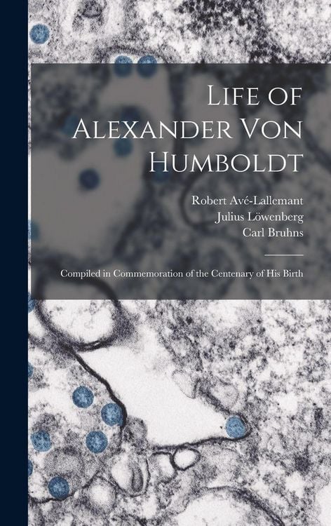 Produktbild: Life of Alexander Von Humboldt