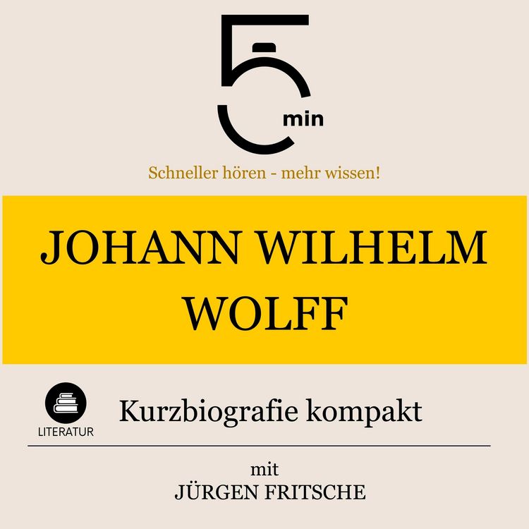 Produktbild: Johann Wilhelm Wolff: Kurzbiografie kompakt