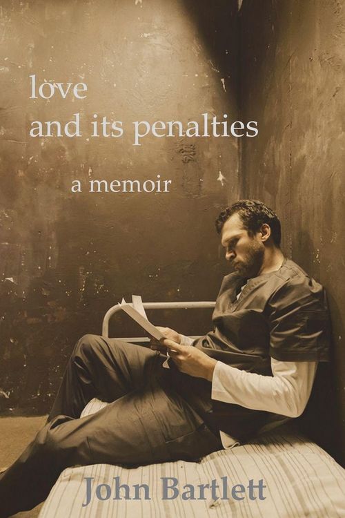 Produktbild: Love and its penalties ~ a memoir