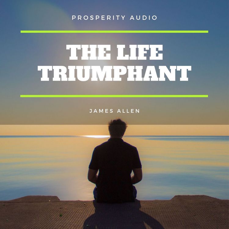 Produktbild: The Life Triumphant: Mastering the Heart and Mind