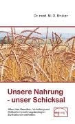 Produktbild: Unsere Nahrung - unser Schicksal