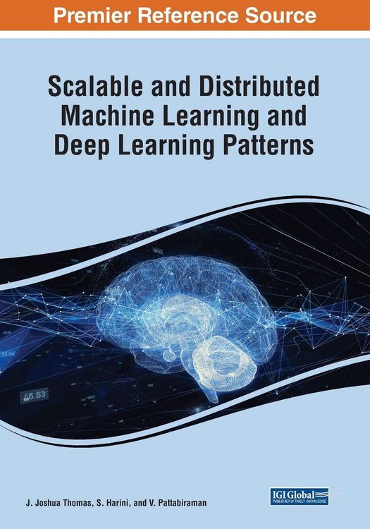 Produktbild: Scalable and Distributed Machine Learning and Deep Learning Patterns