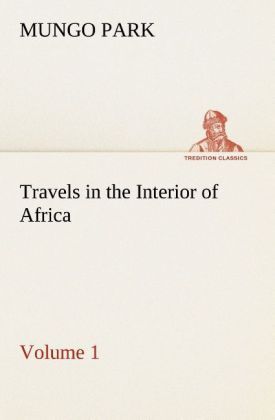 Produktbild: Travels in the Interior of Africa - Volume 01