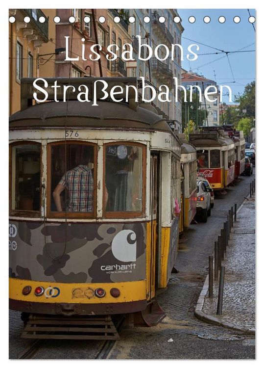 Produktbild: Lissabons Stra&szlig;enbahnen (Tischkalender 2026 DIN A5 hoch), CALVENDO Monatskalender