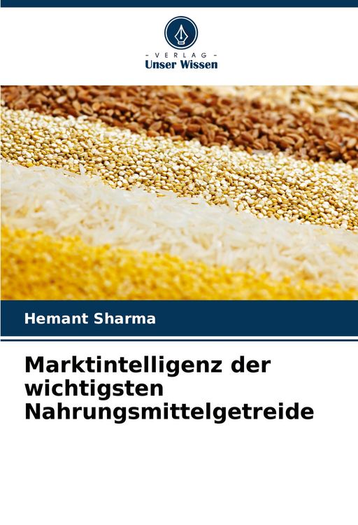 Produktbild: Marktintelligenz der wichtigsten Nahrungsmittelgetreide
