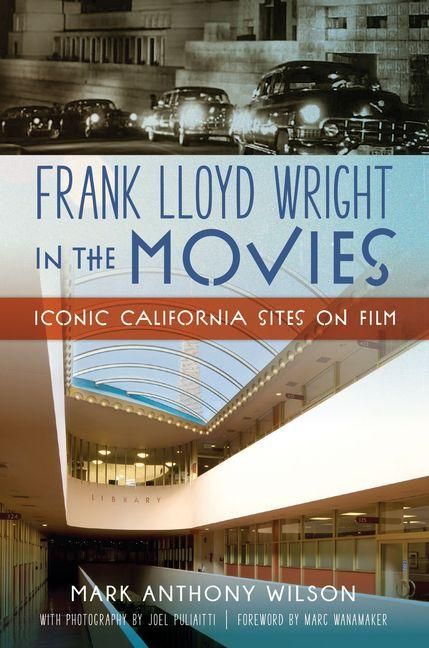 Produktbild: Frank Lloyd Wright in the Movies