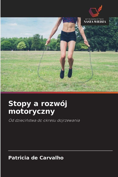 Produktbild: Stopy a rozw&oacute;j motoryczny