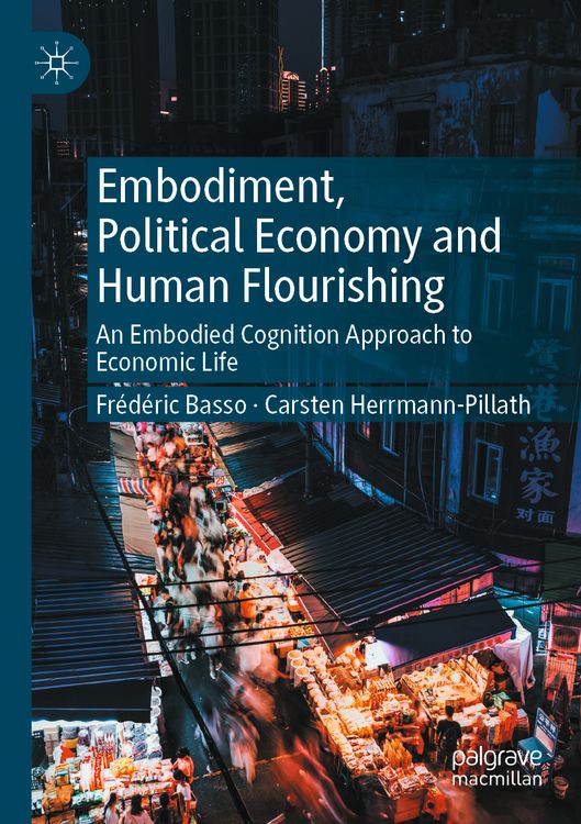 Produktbild: Embodiment, Political Economy and Human Flourishing