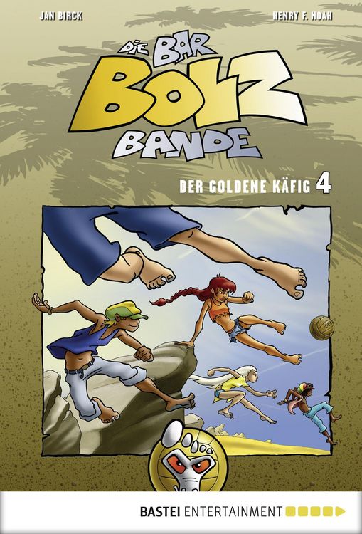 Produktbild: Die Bar-Bolz-Bande, Band 4