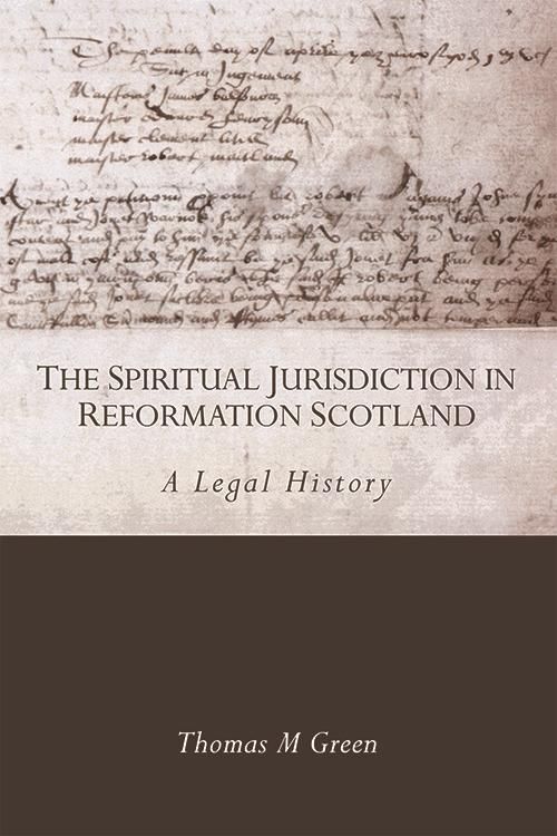 Produktbild: Spiritual Jurisdiction in Reformation Scotland