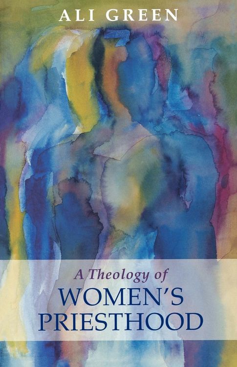 Produktbild: A Theology of Women's Priesthood