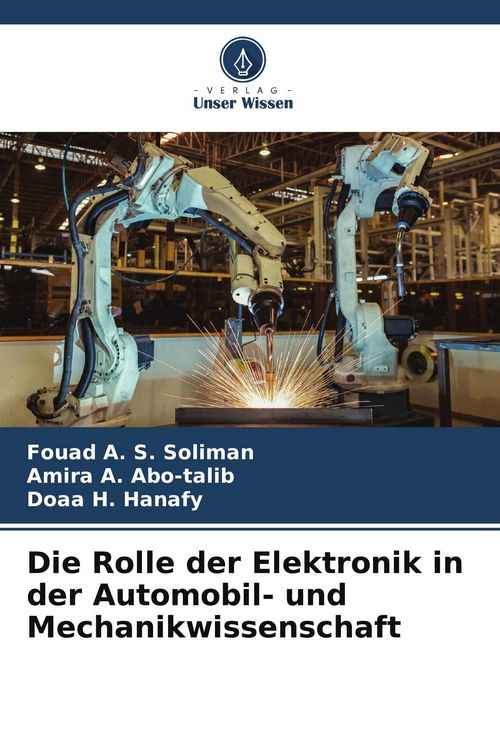 Produktbild: Die Rolle der Elektronik in der Automobil- und Mechanikwissenschaft