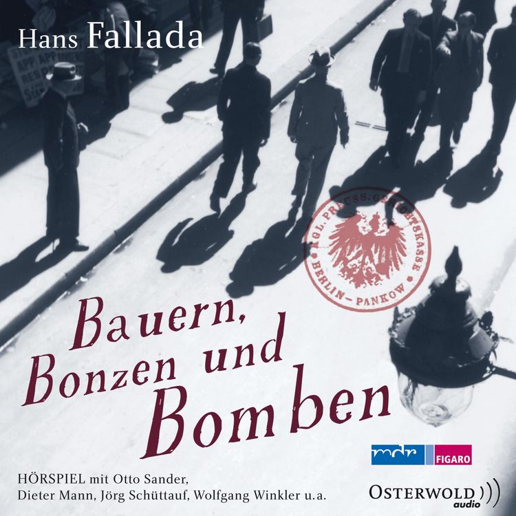 Produktbild: Bauern, Bonzen und Bomben (H&ouml;rspiel)