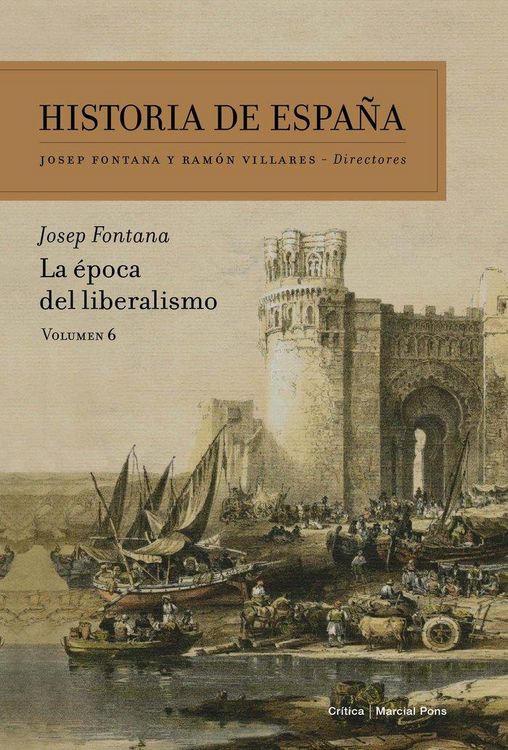 Produktbild: La &eacute;poca del liberalismo : historia de Espa&ntilde;a 6