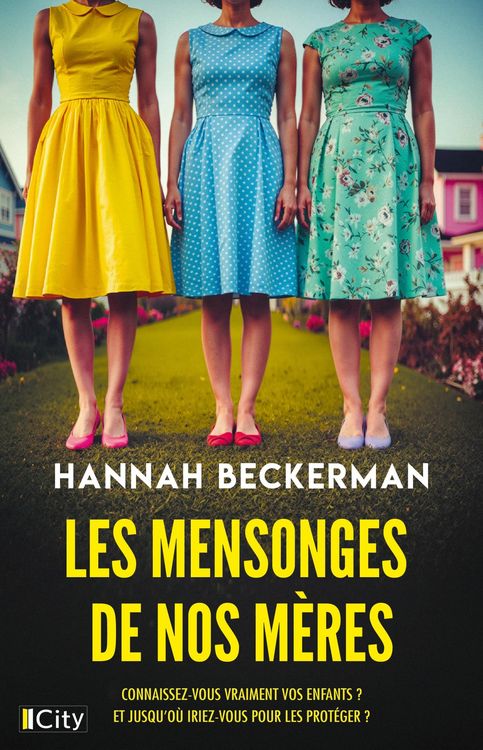 Produktbild: Les mensonges de nos m&egrave;res