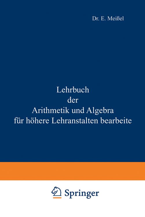 Produktbild: Lehrbuch der Arithmetik und Algebra f&uuml;r h&ouml;here Lehranstalten bearbeitet