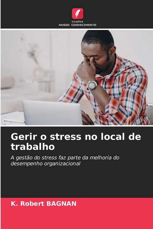 Produktbild: Gerir o stress no local de trabalho