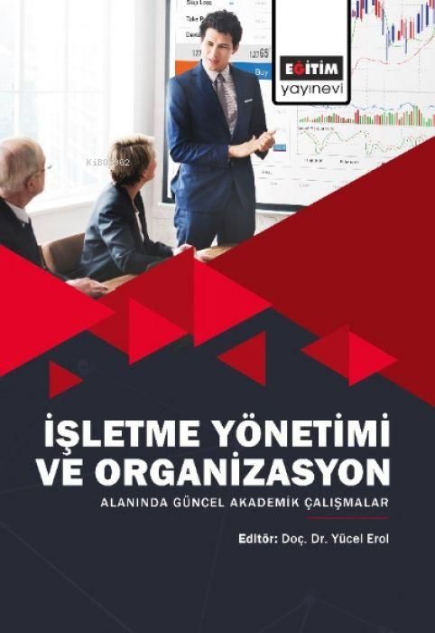 Produktbild: Isletme Y&ouml;netimi ve Organizasyon Alaninda G&uuml;ncel Akademik Calismalar