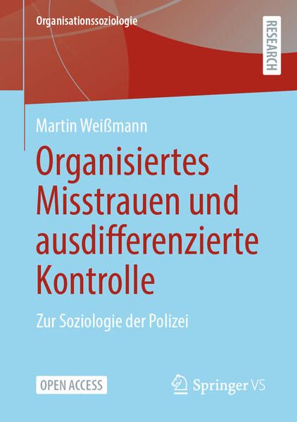 Produktbild: Organisiertes Misstrauen und ausdifferenzierte Kontrolle