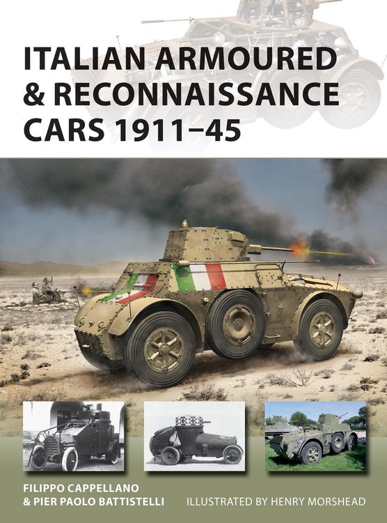 Produktbild: Italian Armoured & Reconnaissance Cars 1911-45