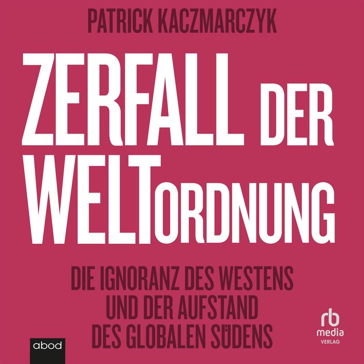 Produktbild: Zerfall der Weltordnung