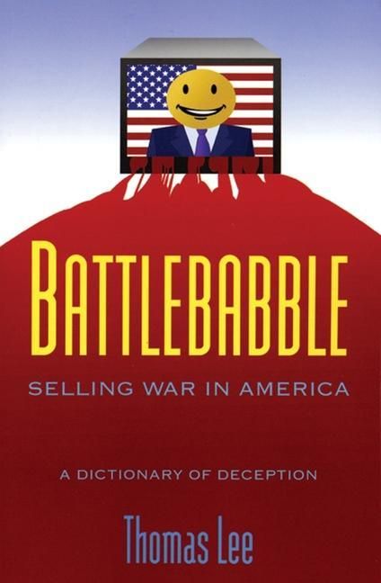 Produktbild: Battle Babble: Selling War in America