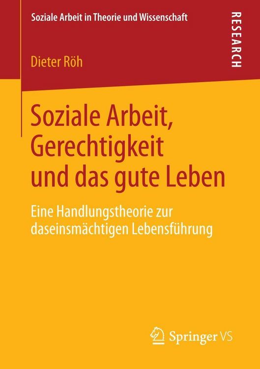Produktbild: Soziale Arbeit, Gerechtigkeit und das gute Leben